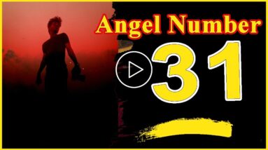 Angel Number  31 Spiritual And Sybolism Numerology | Numerologybox