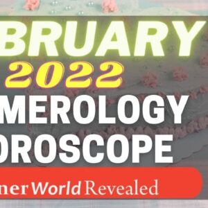 FEBRUARY 2022 NUMEROLOGY MONTHLY HOROSCOPE PREDICTION | Aditi Numerology