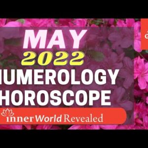 MAY 2022 NUMEROLOGY MONTHLY HOROSCOPE PREDICTION ♥♥ Aditi Numerology ♥♥