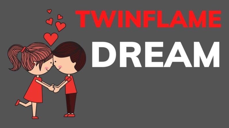 Twinflame Connection | When twin flames dream about each other   Twin Flame Dreams